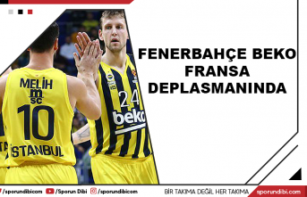 Fenerbahçe Beko Fransa deplasmanında