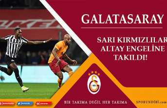 Galatasaray, Altay engeline takıldı!