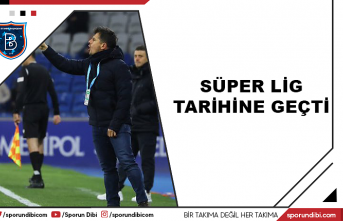Süper Lig tarihine geçti