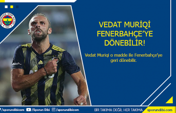 Vedat Muriqi Fenerbahçe'ye  dönebilir!