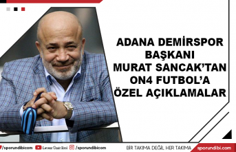Adana Demirspor başkanı Murat Sancak'tan ON4...