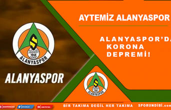 Alanyaspor'da korona depremi!