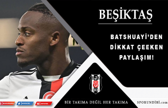 Batshuayi'den dikkat çeken paylaşım!