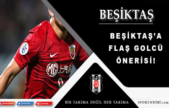 Beşiktaş'a flaş golcü önerisi!