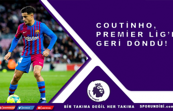 Coutinho, Premier Lig'e geri döndü!