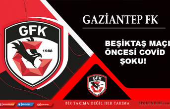 Gaziantep FK'ya Beşiktaş maçı öncesi Covid...