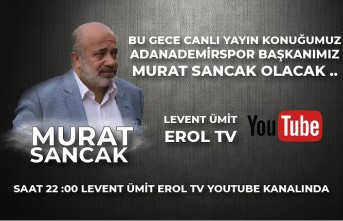 Bu gece canlı yayın konuğumuz Adana Demirspor başkanı...