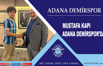 Mustafa Kapı Adana Demirspor'da