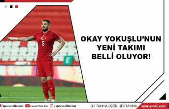Okay Yokuşlu'nun yeni takımı belli oluyor!