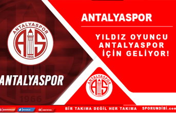 Yıldız oyuncu Antalyaspor için geliyor!
