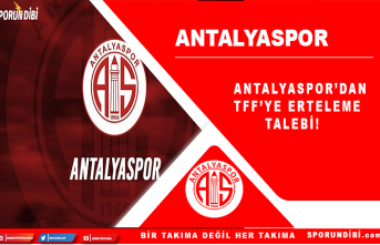 Antalyaspor'dan TFF'ye erteleme talebi!