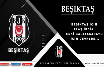 Beşiktaş için flaş iddia! Eski Galatasaraylı için devrede...