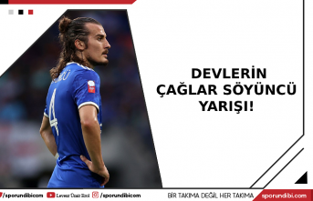 Devlerin Çağlar Söyüncü yarışı!
