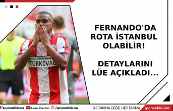 Fernando'da rota İstanbul olabilir!