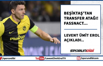 Beşiktaş'tan transfer atağı! Fassnact..